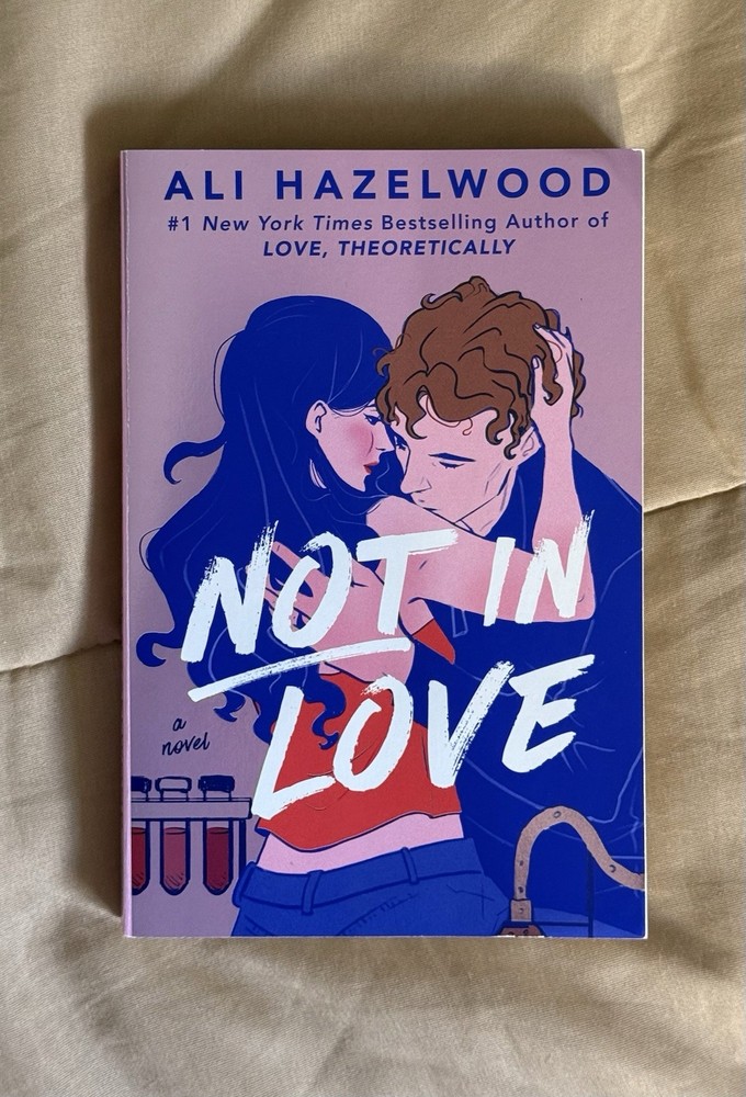 Not In Love by Ali Hazelwood (Deluxe Limited Edition Paperback)