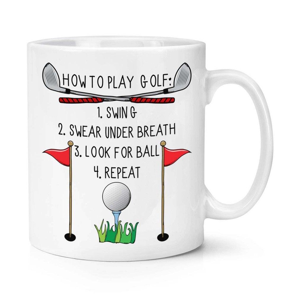 How To Play Golf Coffee Mug Coffee Cup Funny Coffee Cup Mug Cup