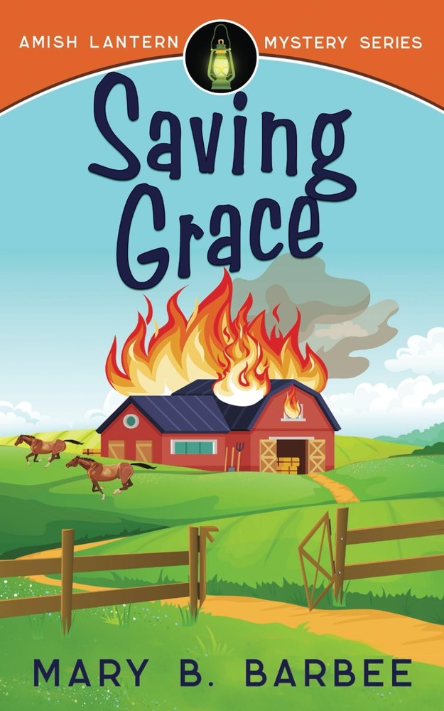 Saving Grace (Amish Lantern Mystery Series)
