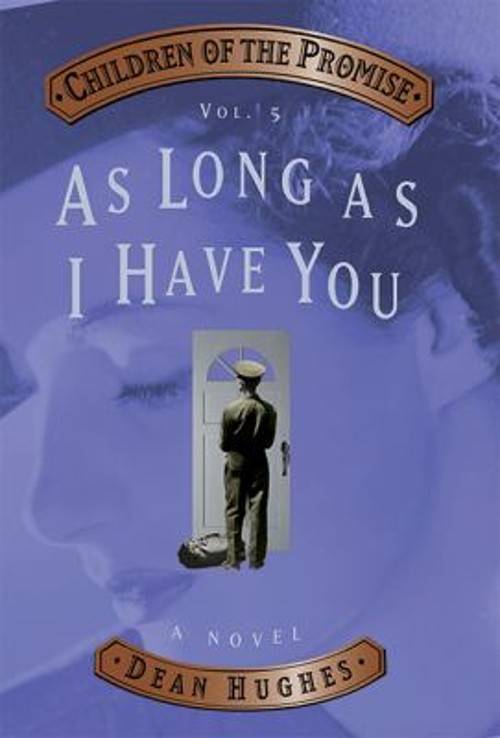 As Long As I Have You Paperback Dean HughesFree US Delivery | ISBN:1590385896