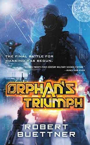 Orphan's Triumph (Jason Wander, 5) - Paperback, by Buettner Robert - Acceptable