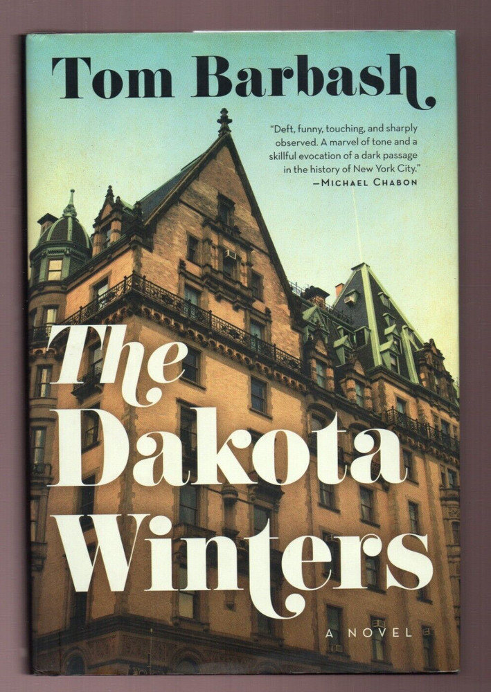 Dakota Winters : A Novel by Tom Barbash (2018, Hardcover) -Signed 1st