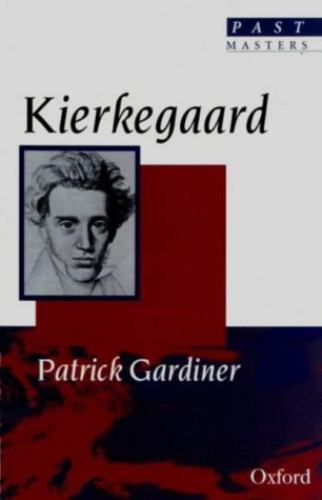 Kierkegaard by Patrick Gardiner 1988 Trade Paperback Biography