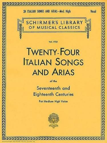 24 Italian Songs and Arias - Medium High Voice (Book...