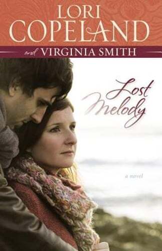 Lost Melody by Lori Copeland: Used