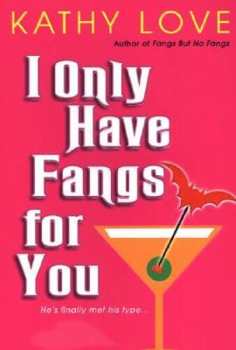 I Only Have Fangs for You (The Young Brothers, Book 3) - Paperback - GOOD