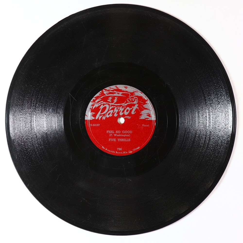 Doo-Wop R&B 78 - Five Thrills - Feel So Good/My Baby's Gone - Parrot