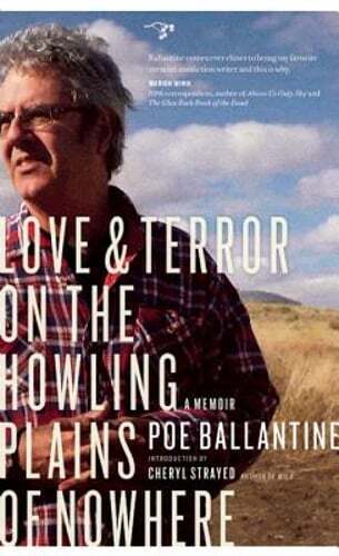 Love & Terror on the Howling Plains of Nowhere by Poe Ballantine: Used