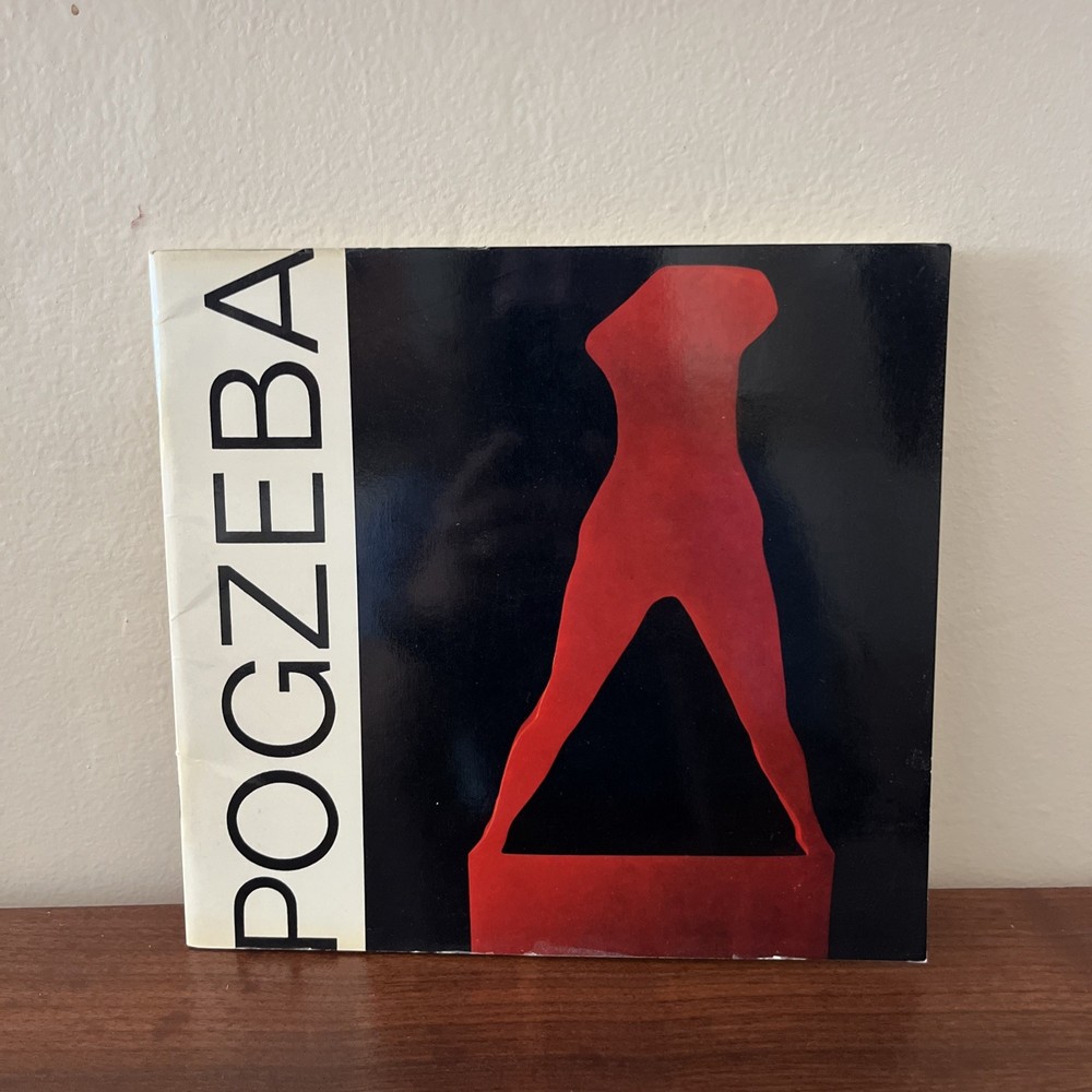 Wolfgang Pogzeba Exhibit Catalog - Figure Fragment Selections