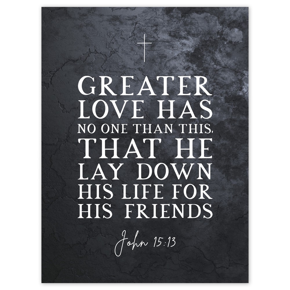John 15:13 Lay Down His Life Bible Verse Large Art Poster Print