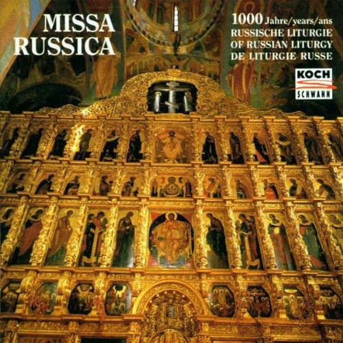 Missa Russica; Boy Choir of the Ho, 1000 Years of Russian Liturgy, audioCD
