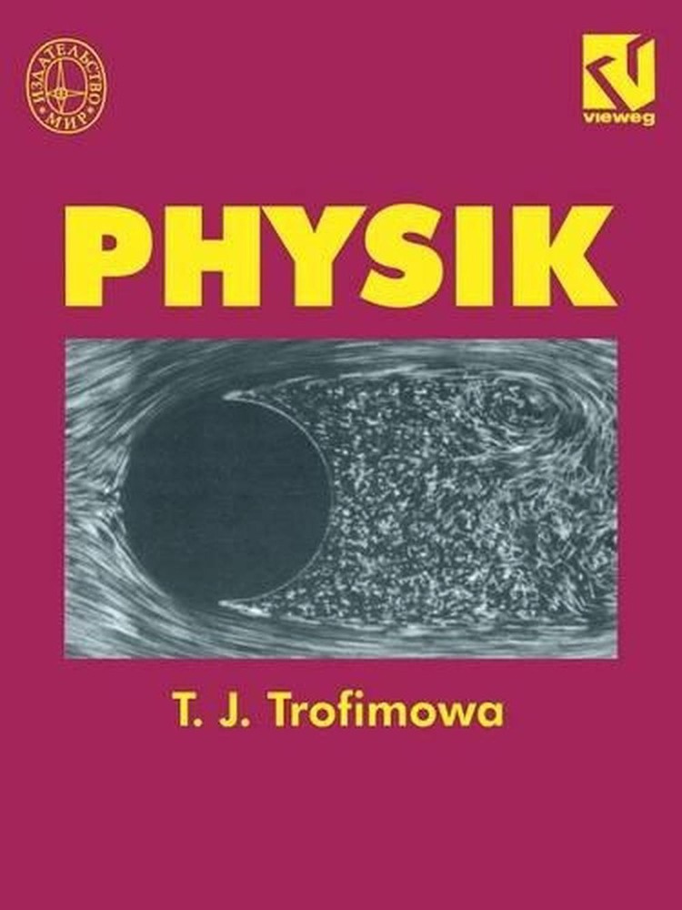 Physik by Taissija I. Trofimowa (German) Paperback Book