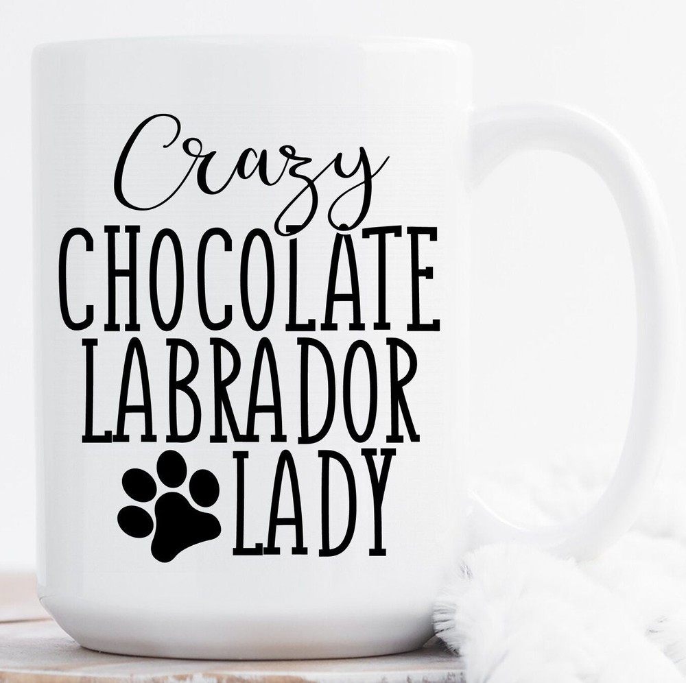 Funny Chocolate Labrador Lady Mug For Lab Moms And Lovers