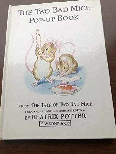 The Two Bad Mice Pop-up Book - Hardcover, by Potter Beatrix - Very Good