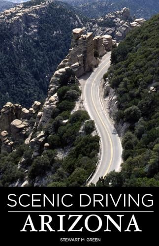 Scenic Driving Arizona, Green, Stewart M.