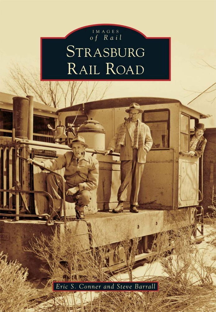 NEW Arcadia Publishing Strasburg Rail Road, PA 9781467125079 Images of Rail Trad
