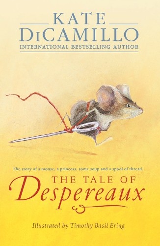 Kate DiCamillo The Tale of Despereaux (Paperback)Another great item from Rarewaves USA | Free delivery!