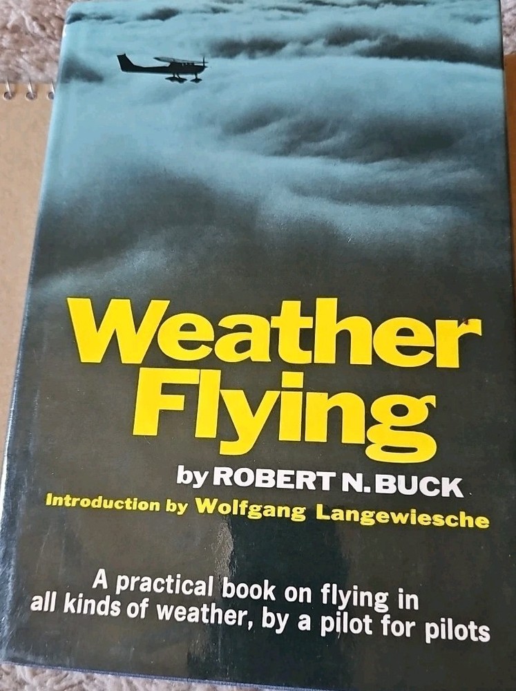 Vintage Weather Flying by Robert N. Buck HC DJ 1970 2nd Printing
