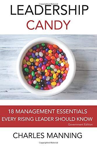 Leadership Candy: 18 Management Ess..., Manning, Mr. Ch