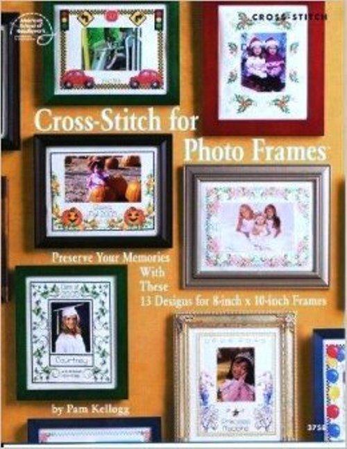 American School of Needlecraft Crafts CROSS STITCH FOR PHOTO FRAMES Pattern BOOK