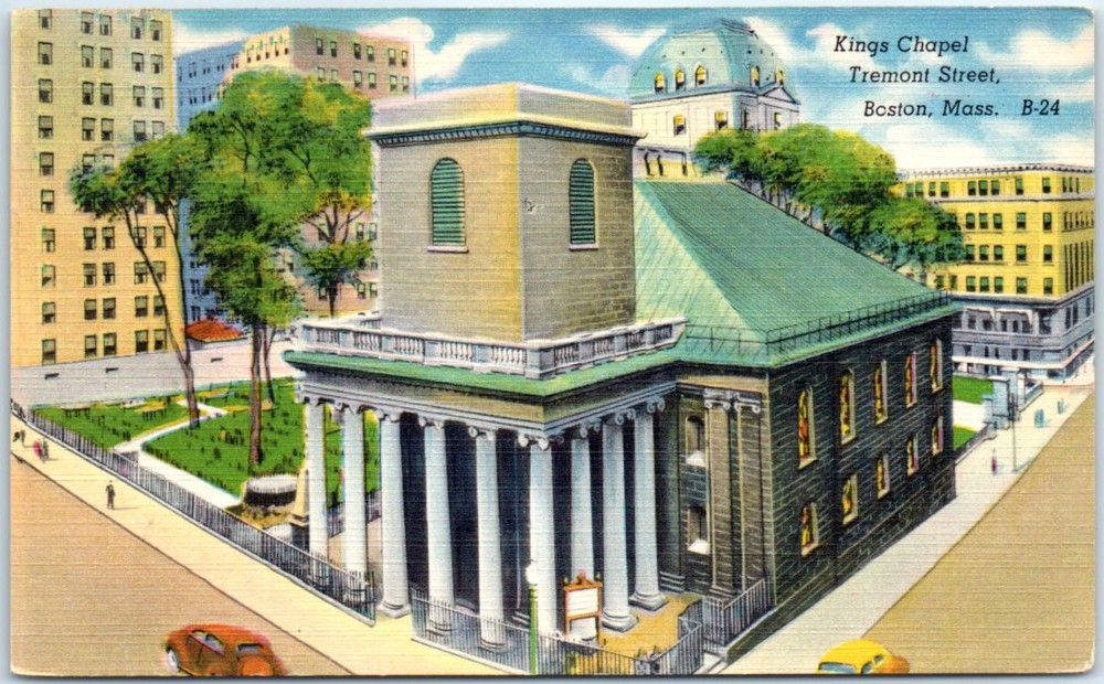 Postcard - Kings Chapel, Tremont Street - Boston, Massachusetts