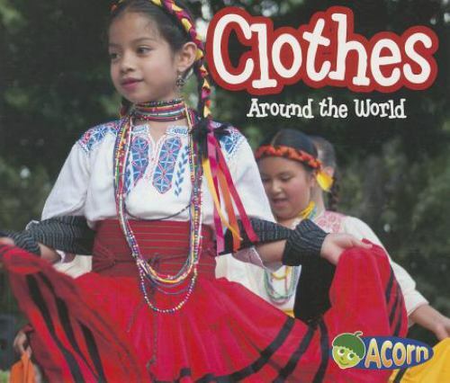 Clothes Around the World, Paperback by Lewis, Clare, Like New Used, Free ship...