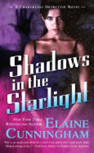 Shadows in the Starlight by Elaine Cunningham: Used