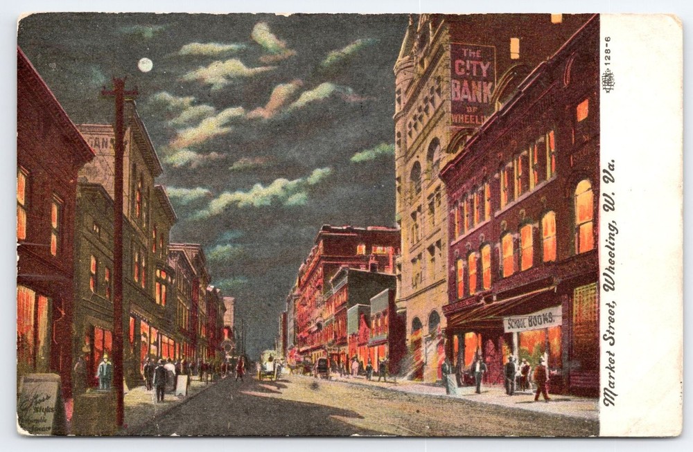 Vintage 1909 Market Street Wheeling WV Night Scene Postcard City Bank Book Sign