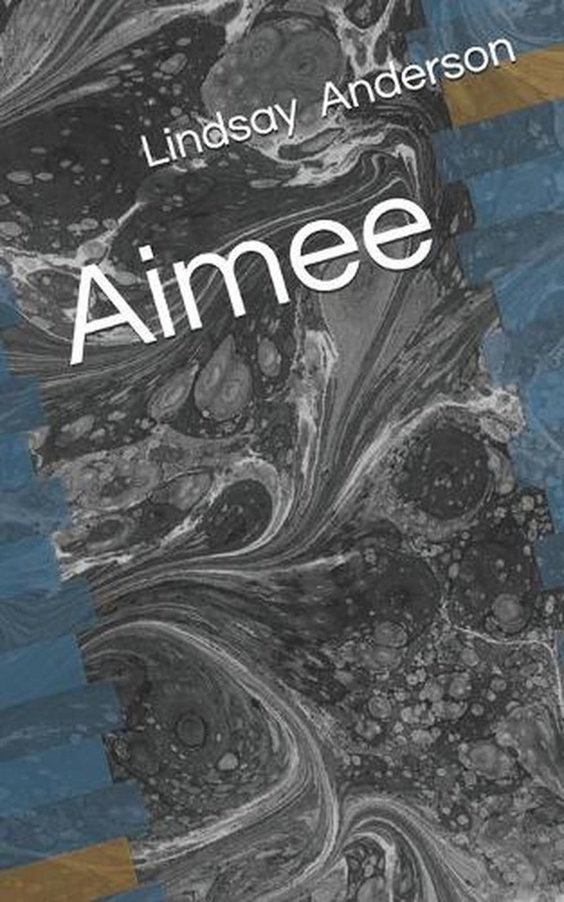 Aimee by Lindsay Anderson (English) Paperback Book