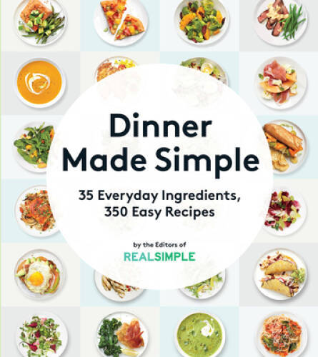 Easy Dinner Recipes Cookbook with 35 Ingredients and 350 Meals - Paperback - GOOD  