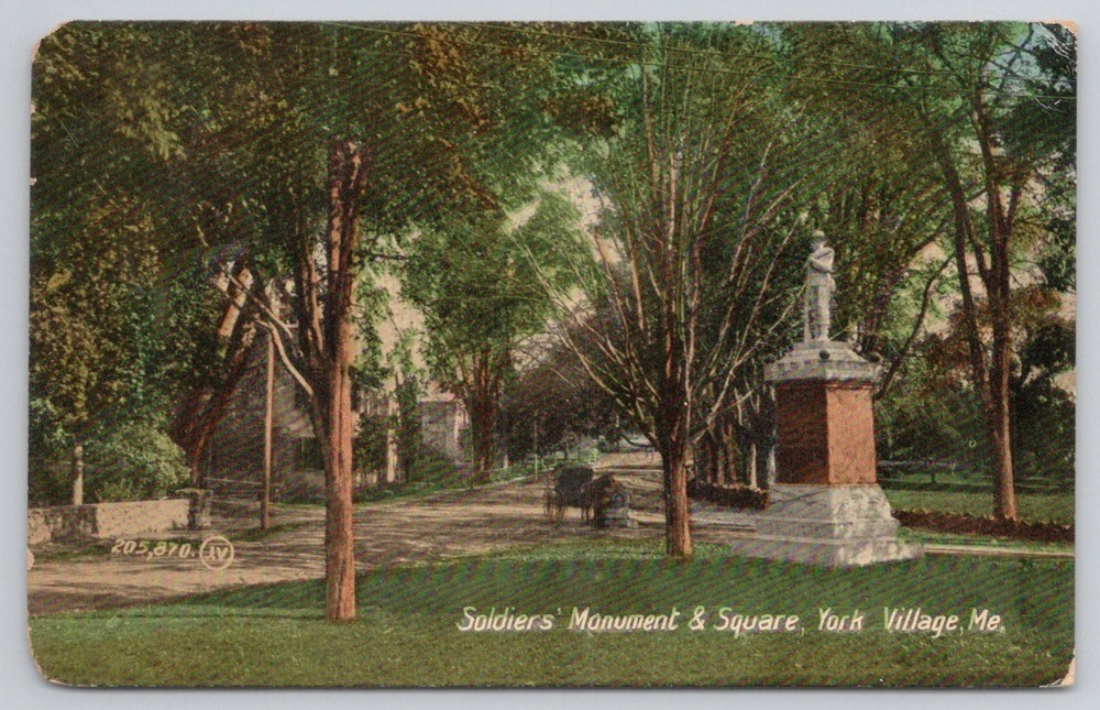 Soldiers' Monument & Square York Village ME Early 1900s Postcard