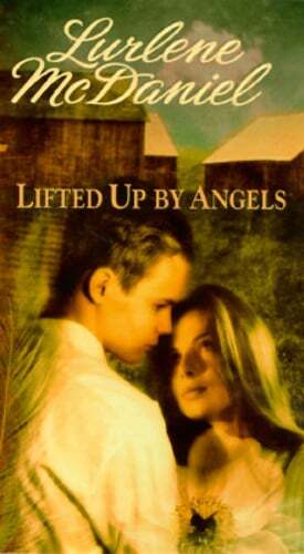 Lifted Up by Angels by Lurlene McDaniel: Used