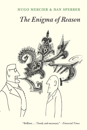 Hugo Mercier Dan Sperber The Enigma of Reason (Paperback)Another great item from Rarewaves USA | Free delivery!