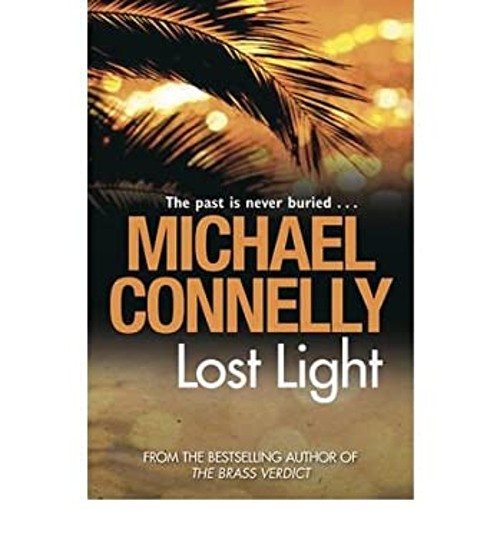 [Lost Light] [by: Michael Connelly] Michael ConnellyFree US Delivery | ISBN:1407235117