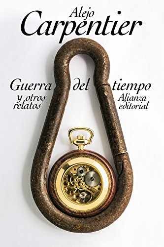 Guerra del tiempo y otros relatos - Paperback, by Carpentier Alejo - Very Good