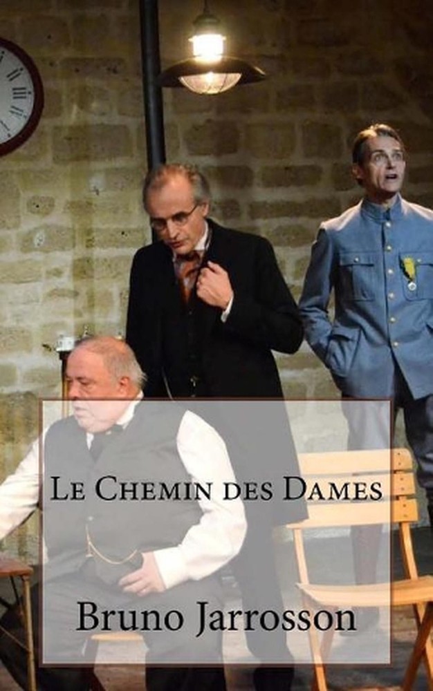 Le Chemin des Dames by Bruno Jarrosson (French) Paperback Book