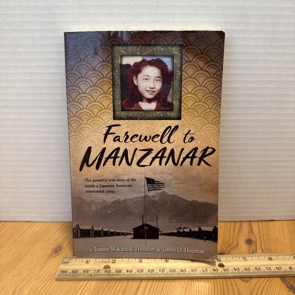 Farewell to Manzanar by Jeanne & James Houston