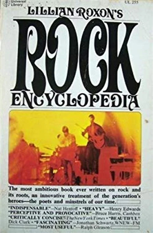 Lillian Roxon's Rock Encyclopedia (The Universal library, 0255) by Lillian R...