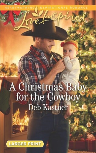 A Christmas Baby for the Cowboy (Cowboy Country, 9) by Kastner, Deb, Good Book