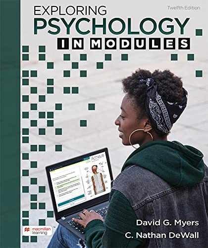 Exploring Psychology in Modules - Paperback, by Myers David; DeWall - Very Good