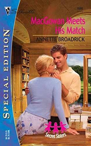 MacGowan Meets His Match (Secret - Paperback, by Broadrick Annette - Very Good