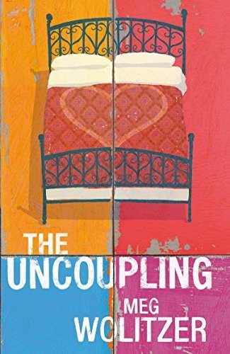 The Uncoupling by Wolitzer, Meg 0099553961 The Fast Free ShippingFREE US DELIVERY | ISBN: 0099553961 | Quality Books