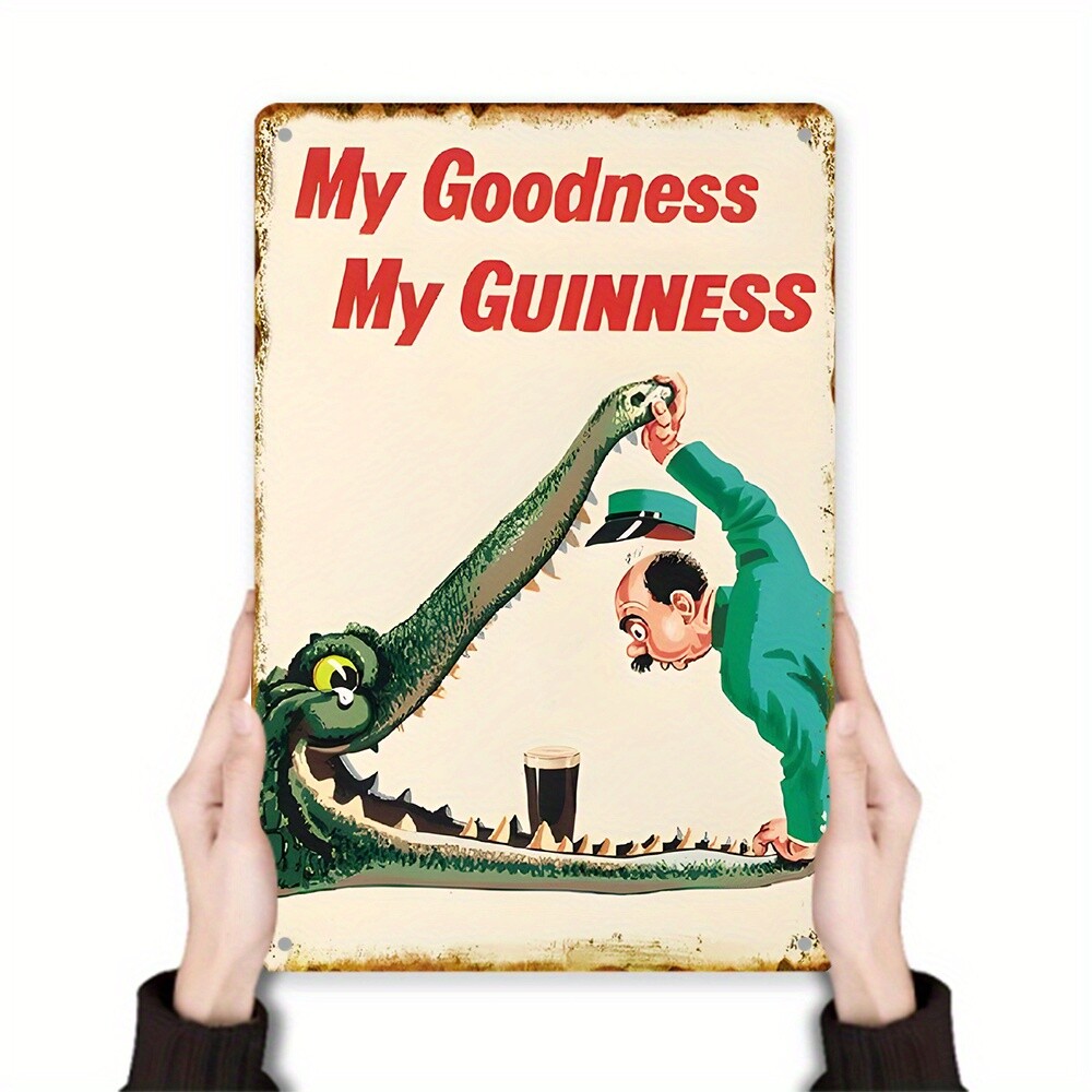 Vintage Tin Metal Signs Wall Art  Cartoon Alligator & Beer Goodness My Guinness