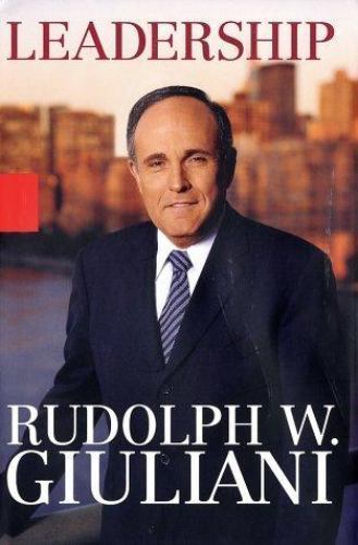 Leadership - Hardcover By Rudolph W. Giuliani - VERY GOOD