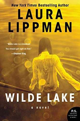 Wilde Lake: An Anthony Award-Nominated - Paperback, by Lippman Laura - Very Good