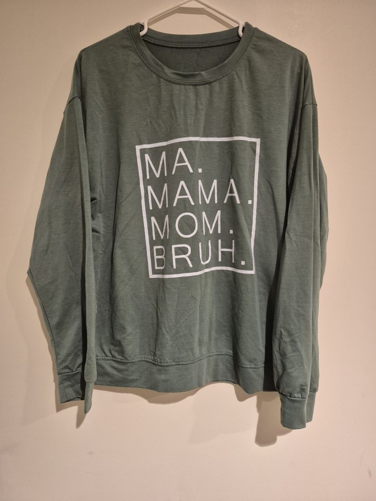 Shein Black sweatshirt - ma mama mom bruh Extra Large Xl