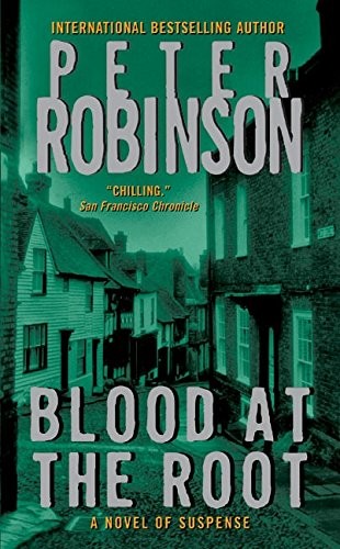 Blood at the Root (An Inspector Alan Banks Mystery) by Robinson