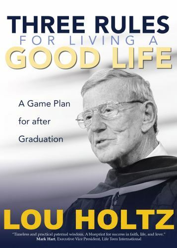 Three Rules for Living a Good Life : A Game Plan for After Graduation, Paperb...