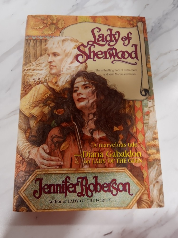 Lady Of Sherwood By Jennifer Roberson - First Edition Hardcover Kensington