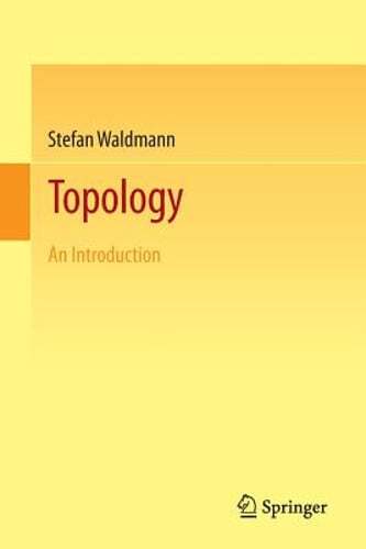 Topology: An Introduction by Stefan Waldmann: Used